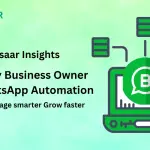 WhatsApp Automation for Business Owners | Boost Engagement & Drive Sales